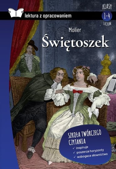 Świętoszek. Lektura z opracowaniem Molier