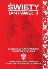 Święty Jan Paweł II Opracowanie zbiorowe