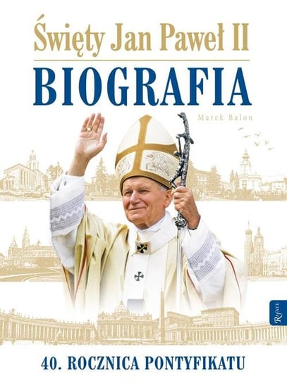 Święty Jan Paweł II. Biografia. 40 rocznica pontyfikatu Balon Marek