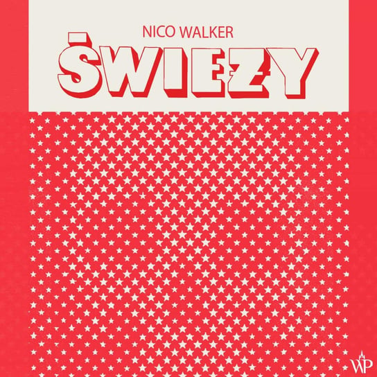 Świeży Walker Nico