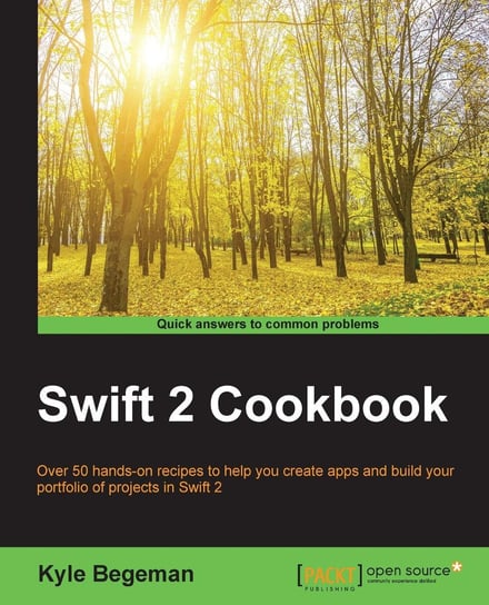 Swift 2 Cookbook Kyle Begeman