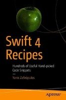 Swift 4 Recipes Zafiropulos Yanis