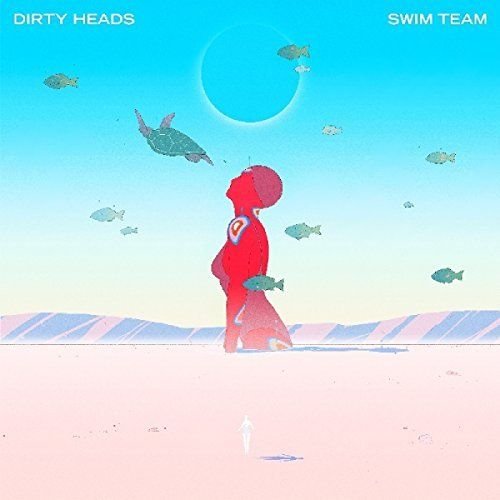 Swim Team Dirty Heads