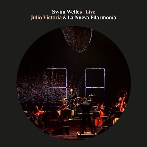 Swim Welles Julio Victoria & La Nueva Filarmonía Julio Victoria, La Nueva Filarmonía, & Shock