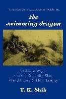 Swimming Dragon Shih T. K., Shih Tzo Kuo, Shih Tzu Kuo