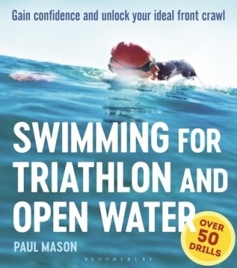 Swimming For Triathlon And Open Water Mason Paul