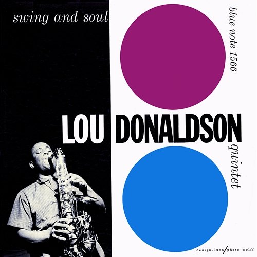 Swing And Soul Lou Donaldson