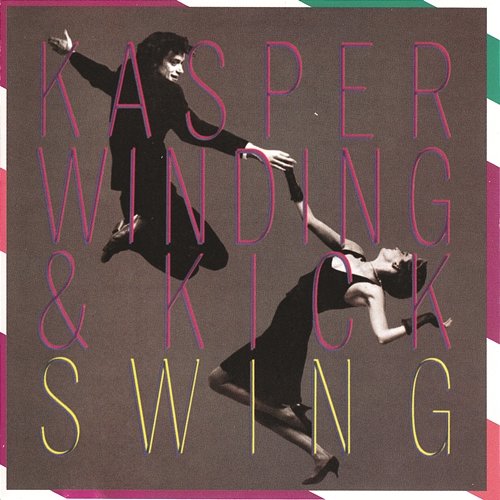 Swing Kasper Winding
