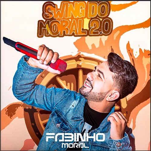 Swing do Moral 2.0 Fabinho Moral