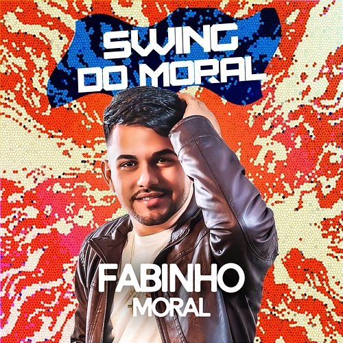 Swing do Moral Fabinho Moral
