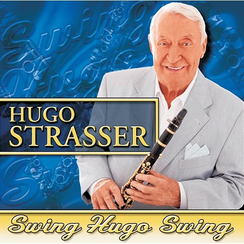 Swing Hugo Swing Hugo Strasser