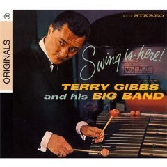 Swing is Here Gibbs Terry
