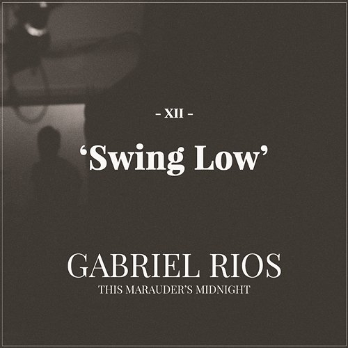Swing Low Gabriel Rios