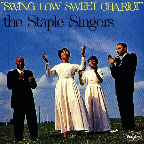 Swing Low Sweet Chariot The Staple Singers