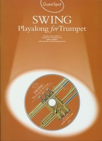 Swing playalong for trumpet. Ten big swing numbers in melody line arrangement + CD Opracowanie zbiorowe