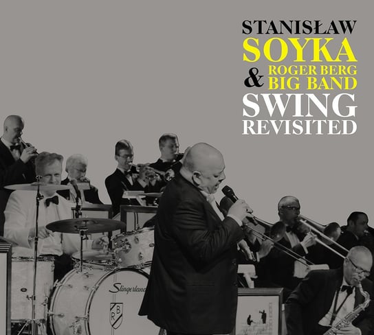 Swing Revisited Soyka Stanisław, Roger Berg Big Band