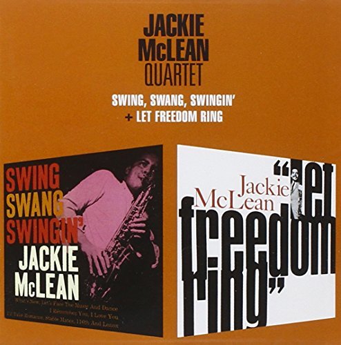 Swing Swang Swinging + Let Freedom McLean Jackie