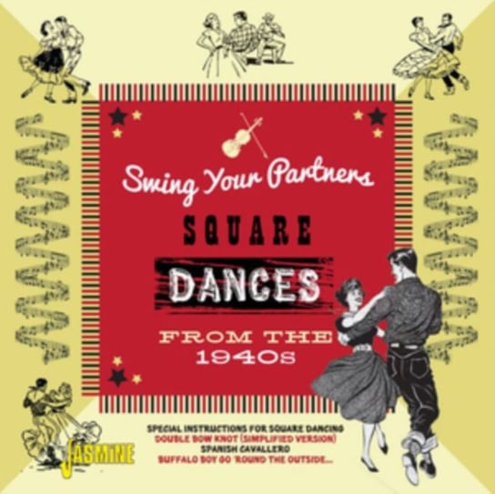 Swing Your Partners - Square Dances from the 1940s Various Artists
