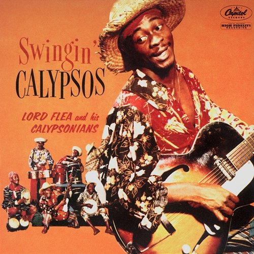 Swingin' Calypsos Lord Flea & His Calypsonians