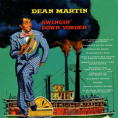 Swingin' Down Yonder Dean Martin
