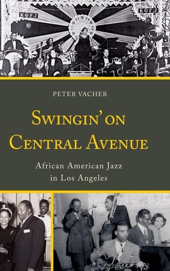 Swingin' on Central Avenue Vacher