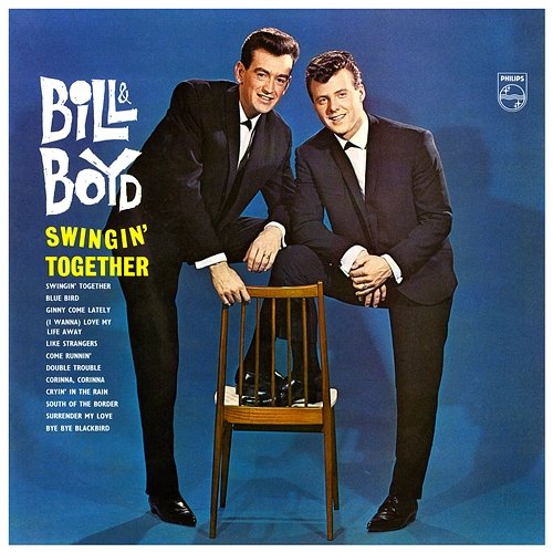 Swingin' Together Bill & Boyd