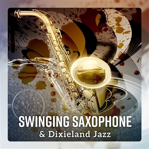 Swinging Saxophone & Dixieland Jazz – Relaxing Coffee Time Session Jazz Music Collection Zone