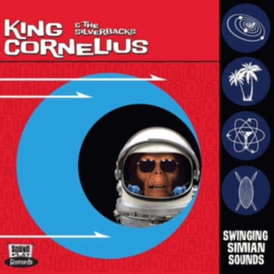 Swinging Simian Sounds King Cornelius and the Silverbacks