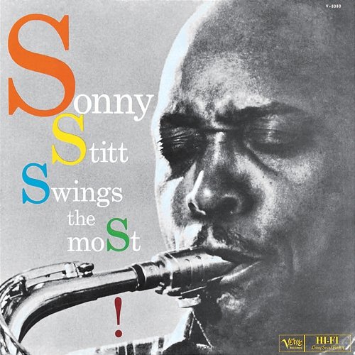 Swings The Most Sonny Stitt