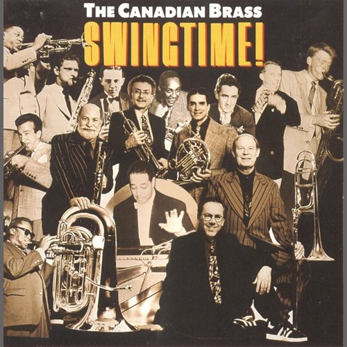 Swingtime The Canadian Brass