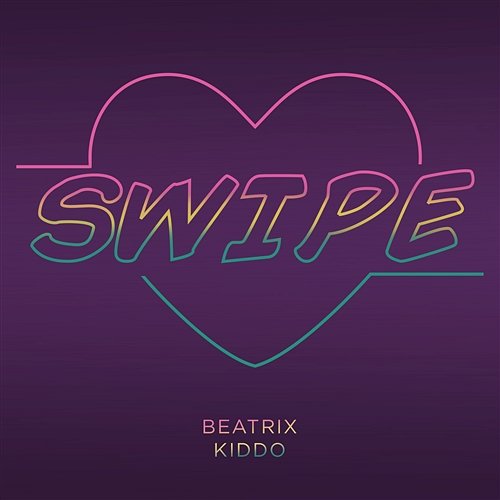 Swipe Beatrix Kiddo