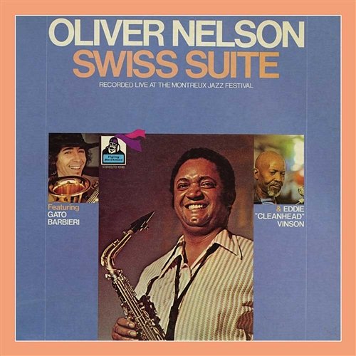 Swiss Suite Oliver Nelson