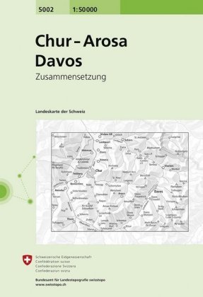 Swisstopo 1 : 50 000 Chur - Arosa - Davos Bundesamt Fur Landestopog