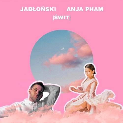 Świt Hubert Jabłoński feat. Anja Pham