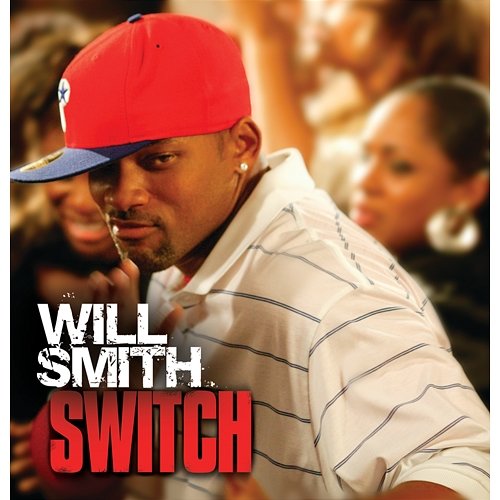 Switch Will Smith