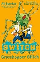 Switch:Grasshopper Glitch Sparkes Ali