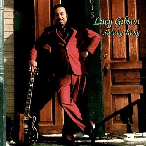 Switchy Titchy Gibson Lacy