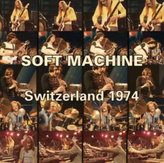 Switzerland 1974 Soft Machine