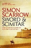 Sword and Scimitar Scarrow Simon