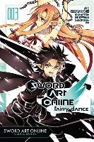 Sword Art Online: Fairy Dance, Vol. 3 (manga) Kawahara Reki