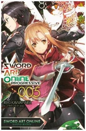 Sword Art Online Progressive, Vol. 5 (light novel) Kawahara Reki