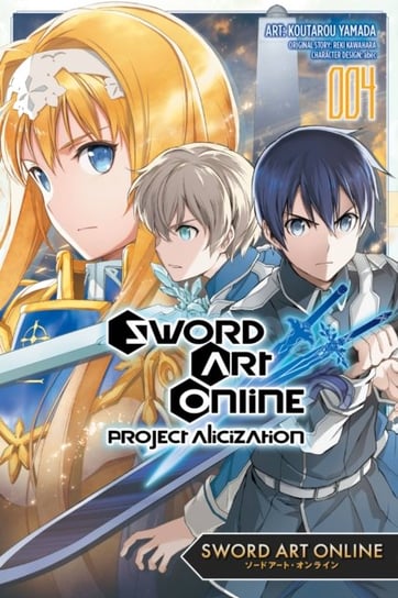 Sword Art Online. Project Alicization. Volume 4 Kawahara Reki