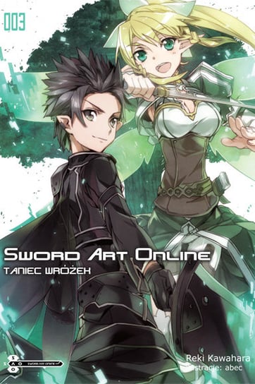 Sword Art Online. Tom 3 Kawahara Reki