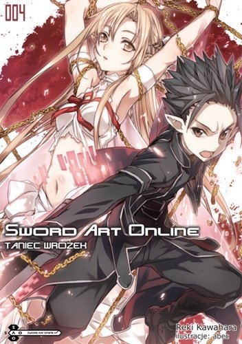 Sword Art Online. Tom 4 Kawahara Reki