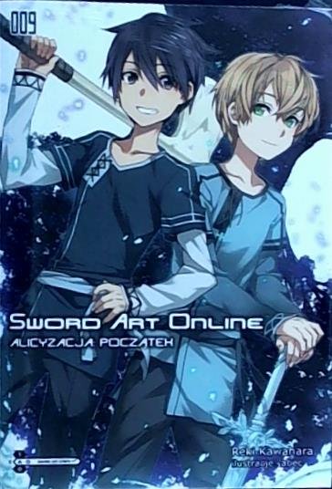 Sword Art Online. Tom 9 Kawahara Reki