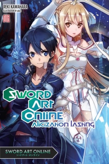 Sword Art Online. Volume 18 Kawahara Reki