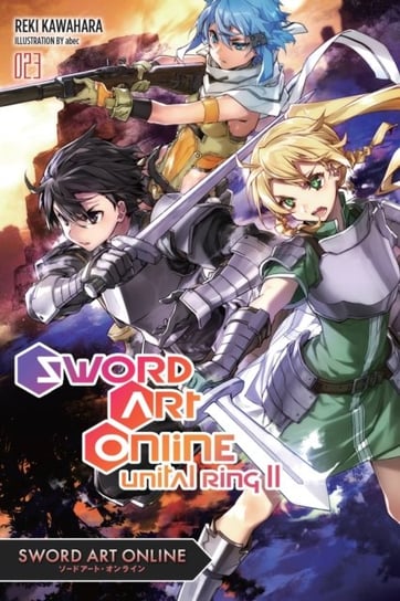 Sword Art Online. Volume 23 Kawahara Reki