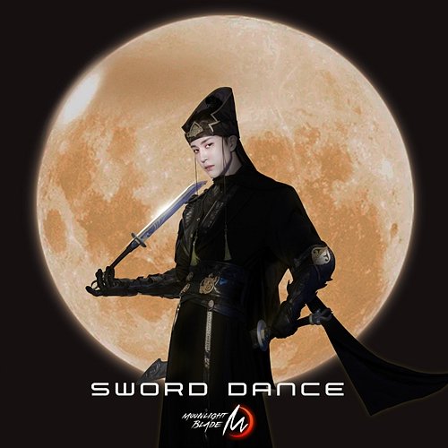 Sword Dance (Theme Song from "Moonlight Blade M") Hakken