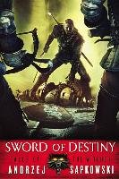 Sword of Destiny Sapkowski Andrzej