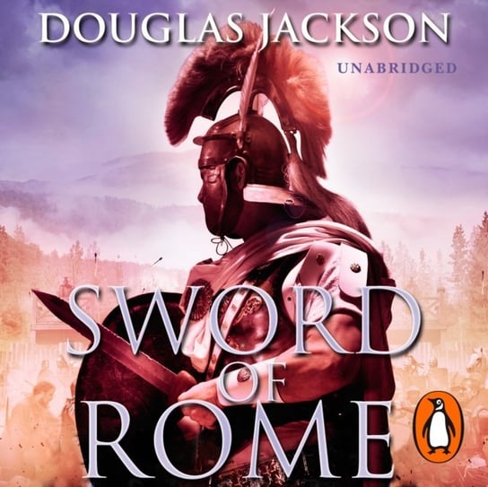 Sword of Rome - audiobook Jackson Douglas